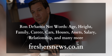 Ron DeSantis Net Worth: Age, Height, Family, Career, Cars, Houses, Assets, Salary, Relationship, and many more