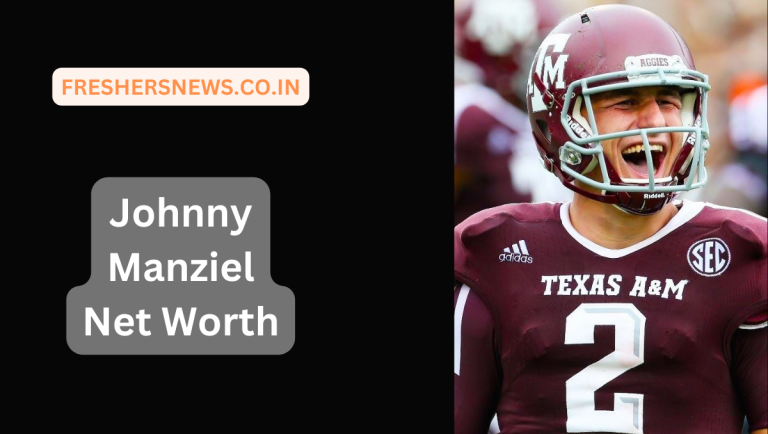 Johnny Manziel net worth