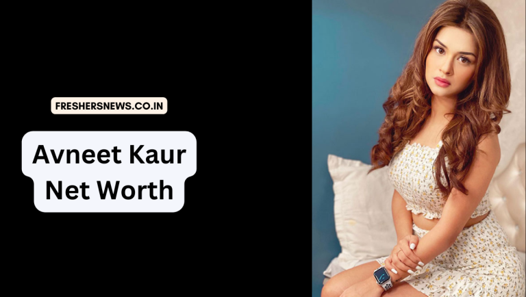 Avneet Kaur net worth