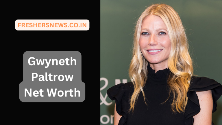 Gwyneth Paltrow net worth