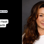 Michelle Yeoh net worth