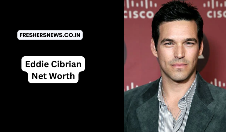 Eddie Cibrian Net Worth: Age, Height, Family, Career, Cars, Houses, Assets, Salary, Relationship, and many more