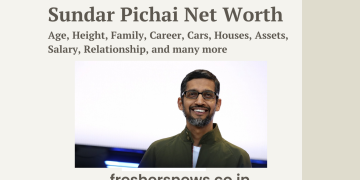 Sundar Pichai Net Worth: Age, Height, Family, Career, Cars, Houses, Assets, Salary, Relationship, and many more