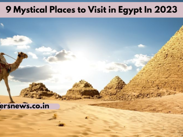 9 Mystical Places to Visit in Egypt In 2023
