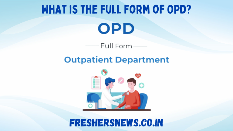 What is the Full Form of OPD?