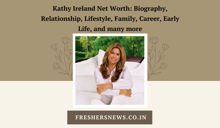 Kathy Ireland Net Worth: Biography, Relationship, Lifestyle, Family, Career, Early Life, and many more