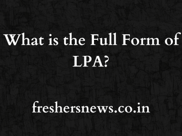 What is the Full Form of LPA?