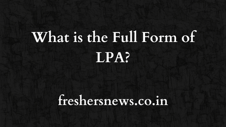 What is the Full Form of LPA?