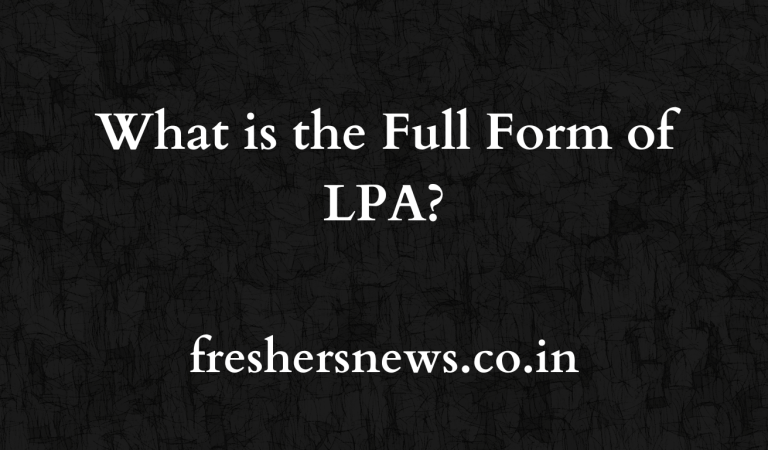 What is the Full Form of LPA?