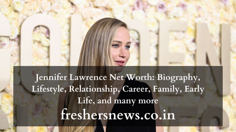 Jennifer Lawrence Net Worth: Biography, Lifestyle, Relationship, Career, Family, Early Life, and many more