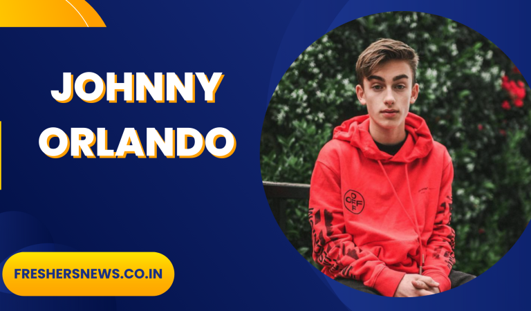 Johnny Orlando Net Worth 2022: Age, Height, Family, Career, Cars, Houses, Assets, Salary, Relationship, and many more