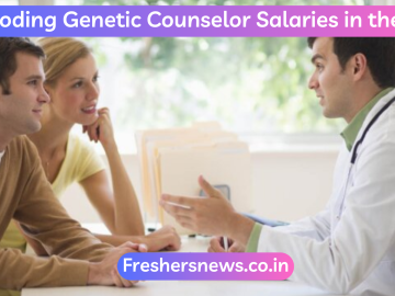 Decoding Genetic Counselor Salaries in the US