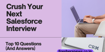 Crush Your Next Salesforce Interview