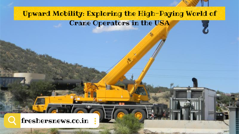 Upward Mobility: Exploring the High-Paying World of Crane Operators in the USA