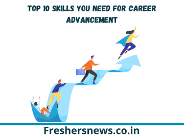 Top 10 Skills You Need for Career Advancement