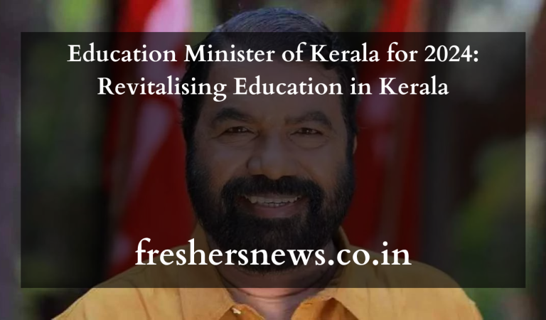 Education Minister of Kerala for 2024: Revitalising Education in Kerala