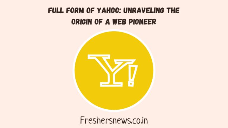 Full Form of YAHOO: Unraveling the Origin of a Web Pioneer