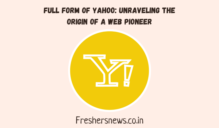 Full Form of YAHOO: Unraveling the Origin of a Web Pioneer