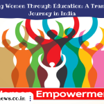 Empowering Women Through Education: A Transformative Journey in India