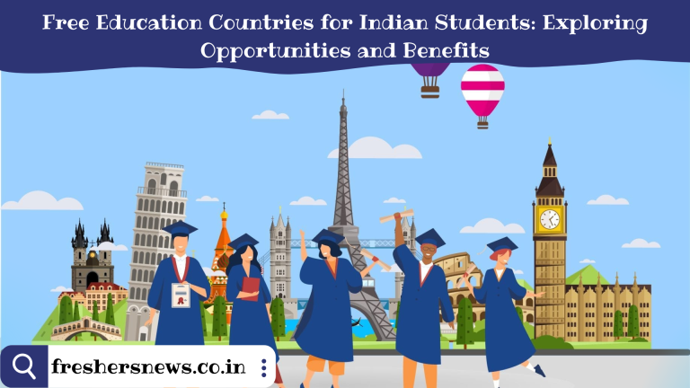 Free Education Countries for Indian Students: Exploring Opportunities and Benefits