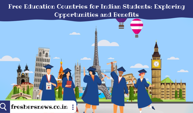 Free Education Countries for Indian Students: Exploring Opportunities and Benefits
