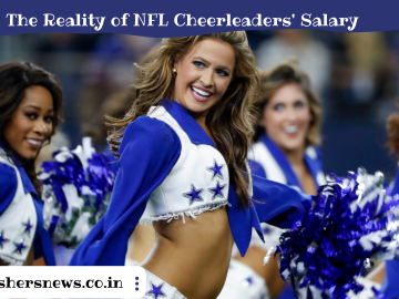 The Reality of NFL Cheerleaders' Salary