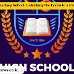 Higher Secondary School: Unlocking the Doors to a Bright Future