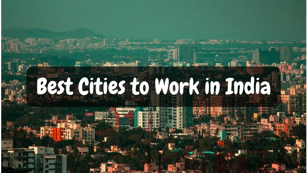 Top 10 Cities in India for Job Opportunities