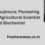 Michiyo Tsujimura: Pioneering Japanese Agricultural Scientist and Biochemist