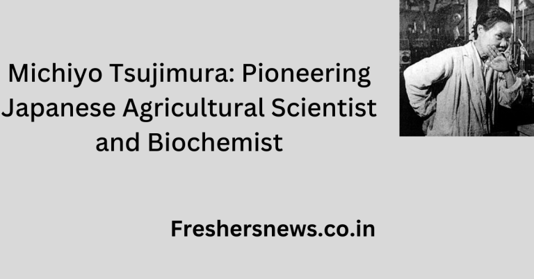 Michiyo Tsujimura: Pioneering Japanese Agricultural Scientist and Biochemist