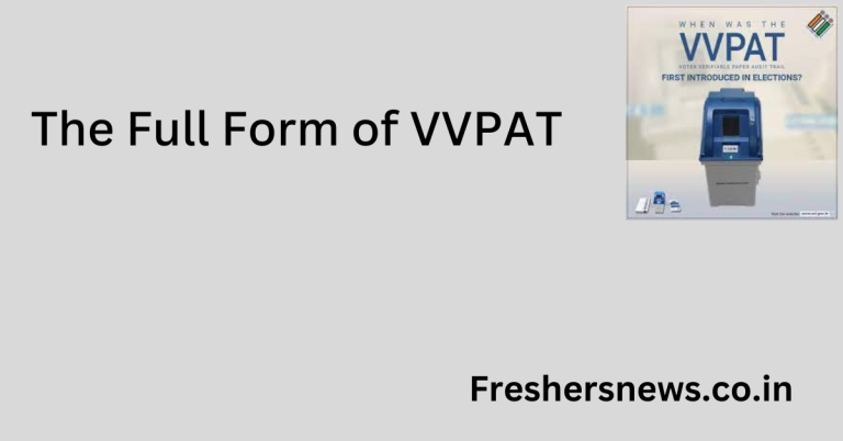 The Full Form of VVPAT