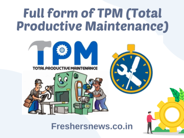 Full form of TPM (Total Productive Maintenance)