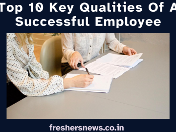 10 Key Qualities Of A Successful Employee
