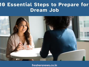 Top 10 Essential Steps to Prepare for your Dream Job