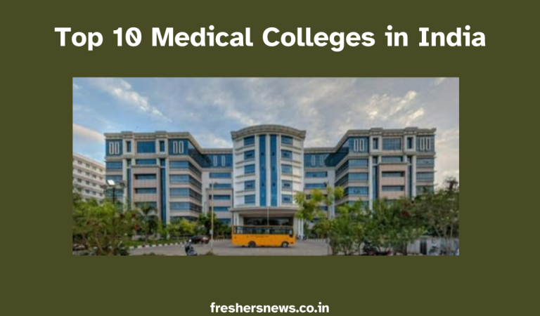 Top 10 Medical Colleges in India: A Comprehensive Overview