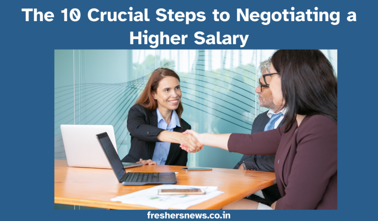 The 10 Crucial Steps to Negotiating a Higher Salary