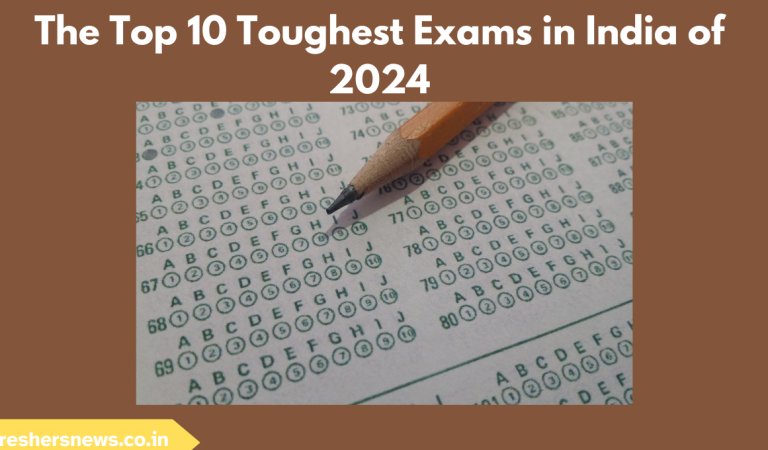 The Top 10 Toughest Exams in India of 2024