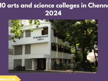 Arts and Science colleges in Chennai in 2024