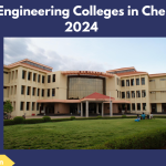 Top 10 Engineering Colleges in Chennai of 2024