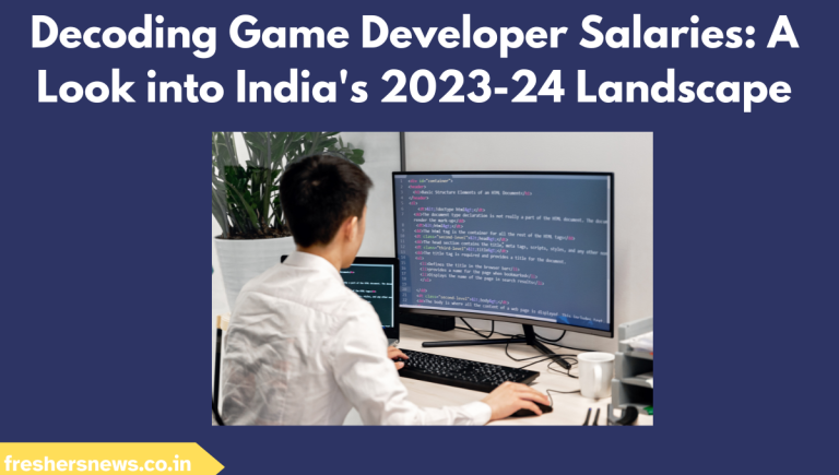 A game developer’s salary varies depending on the work environment and their job profile