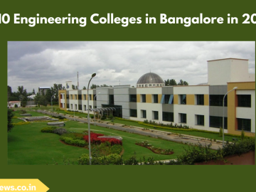 Top 10 Engineering Colleges in Bangalore in 2024