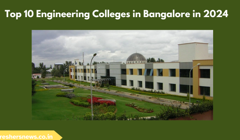Top 10 Engineering Colleges in Bangalore in 2024