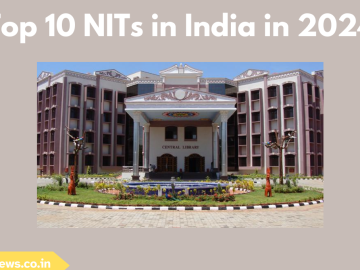 Top 10 NITs in India in 2024