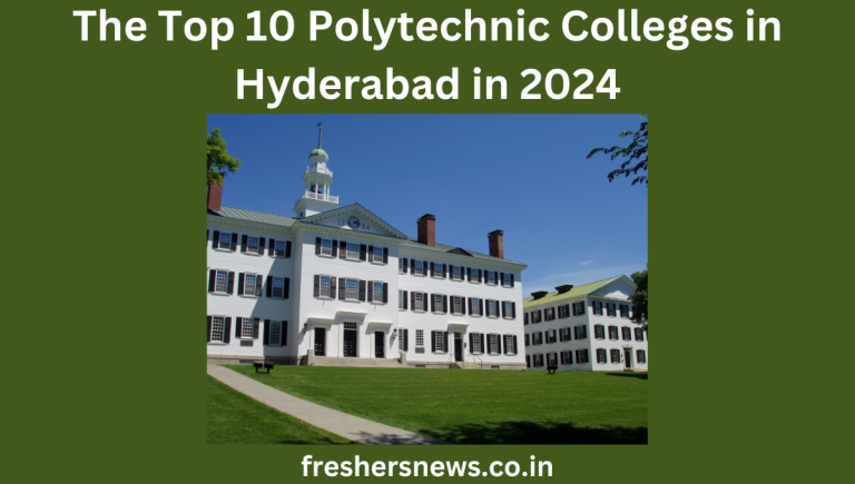 For students interested in pursuing technical education, Hyderabad’s polytechnic colleges provide a distinctive educational opportunity