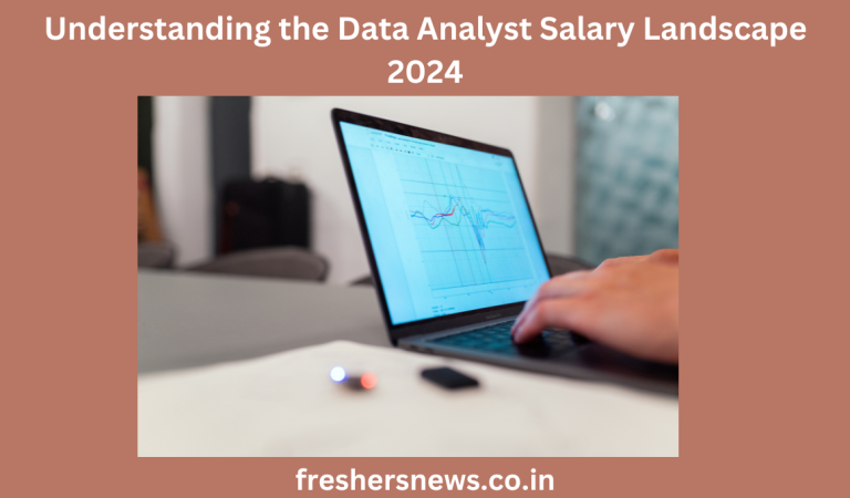 Understanding the Data Analyst Salary Landscape 2024