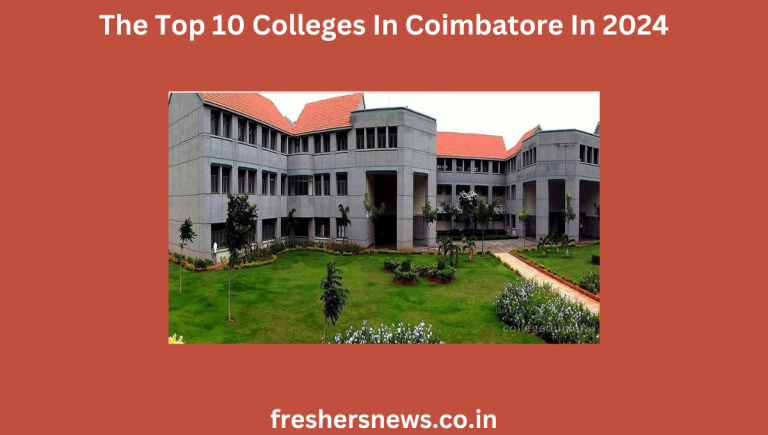 For Higher Education there are many top rank colleges in Coimbatore