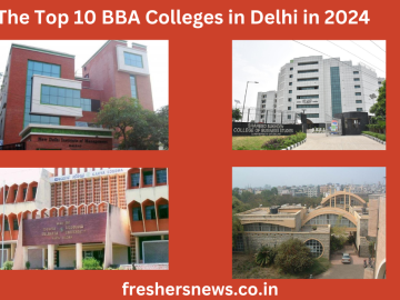 The Top 10 BBA Colleges in Delhi in 2024