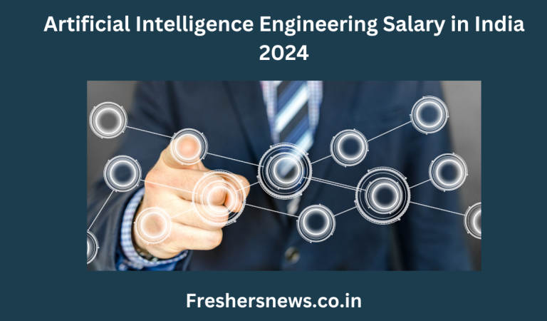 Artificial Intelligence Engineering Salary in India 2024