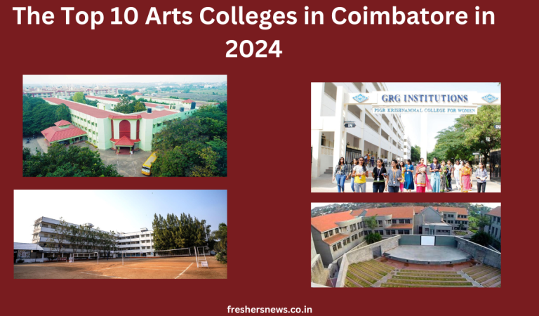 The Top 10 Arts Colleges in Coimbatore in 2024