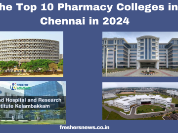 Top pharmacy Colleges in Chennai in 2024